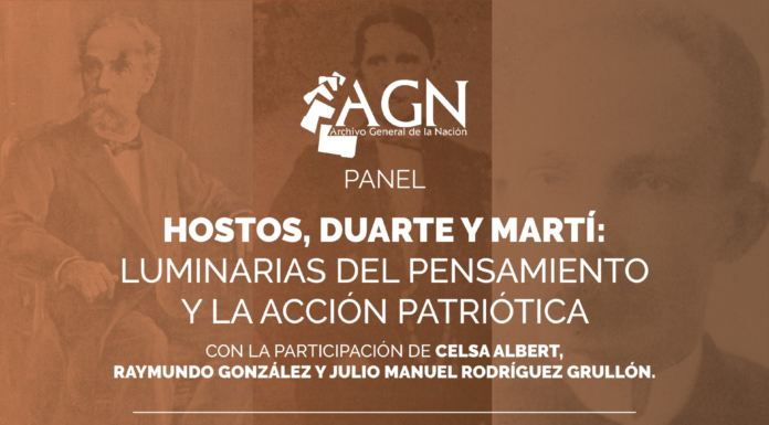 AGN invita al panel: ¨Hostos, Duarte y Martí: Luminarias del pensamiento y la acción patriótica¨