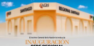 Archivo General de la Nación le invita a la inauguración de la Sede Regional Santiago de los Caballeros